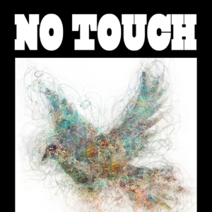 No Touch Gig Poster